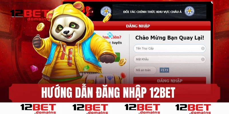 Hướng dẫn đăng nhập 12bet